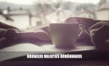 Broneeri majutus uuel Öörännakul